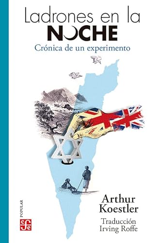 Ladrones de la noche. Crónica de un experimento (Spanish Edition) von Fondo de Cultura Económica