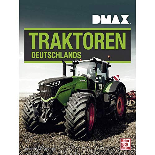 DMAX Traktoren Deutschlands DMAX Traktoren Deutschlands