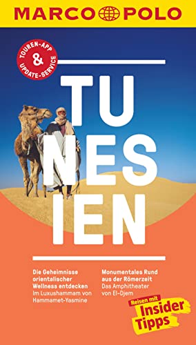 MARCO POLO Reiseführer Tunesien: Reisen mit Insider-Tipps. Inklusive kostenloser Touren-App & Update-Service MARCO POLO Reiseführer Tunesien: Reisen mit Insider-Tipps. Inklusive kostenloser Touren-App & Update-Service
