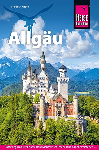 Reise Know-How Reiseführer Allgäu von Reise-Know-How Verlag Erika Därr u. Klaus Därr