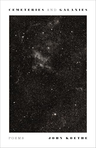 Cemeteries and Galaxies: Poems von Farrar, Straus and Giroux