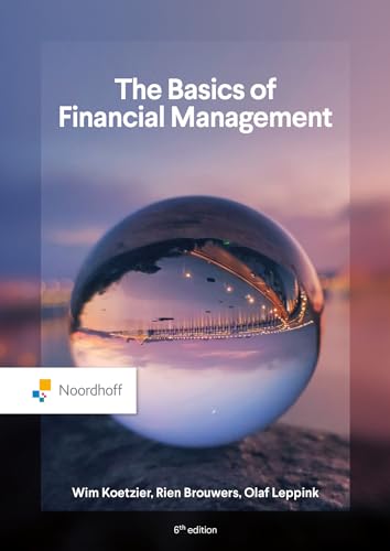 The Basics of Financial Management The Basics of Financial Management von Noordhoff Uitgevers