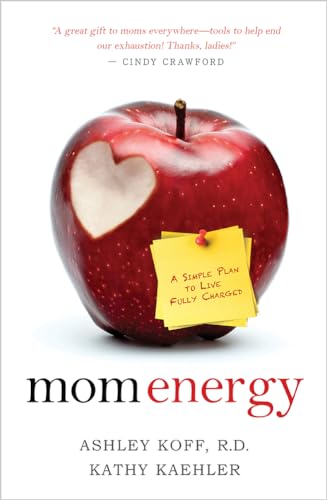 Mom Energy: A Simple Plan To Live Fully Charged von Hay House