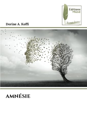 AMNÉSIE: DE von Éditions Muse