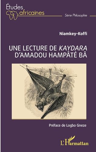 Une lecture de Kaydara d'Amadou Hampâté Bâ