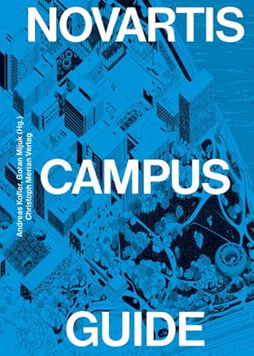 Novartis Campus Guide (deutsche Ausgabe) von Merian, Christoph Verlag