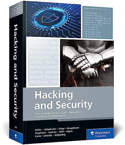 Hacking and Security: The Comprehensive Guide to Penetration Testing and Cybersecurity (Rheinwerk Computing) von Rheinwerk Computing