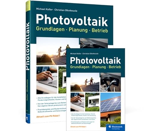 Photovoltaik: Grundlagen, Planung, Betrieb von Rheinwerk