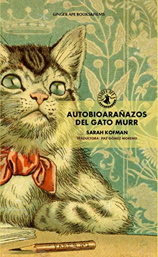 Autobioarañazos del gato Murr (Libérrima distópica, Band 2)