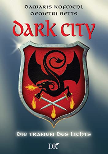Dark City: Die Tränen des Lichts