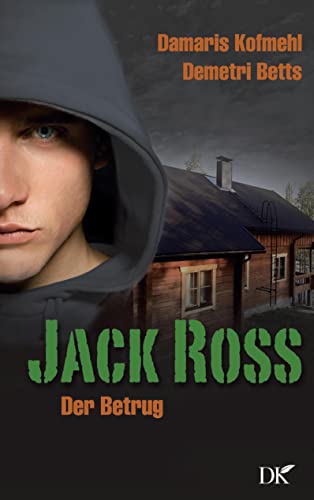 Jack Ross: Der Betrug