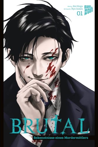 Brutal – Bekenntnisse eines Mordermittlers 1 von Manga Cult
