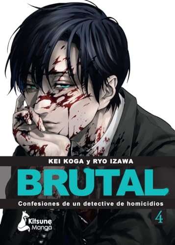 ¡Brutal! Confesiones de un detective de Homicidios 4: Confesiones De Un Detective De Homicidios 4 / Confessions of a Homicide Investigator 4 (Kitsune Manga)