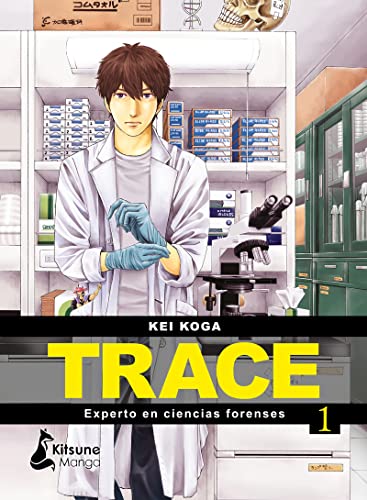 Trace: experto en ciencias forenses 1: Experto en cientas forenses / Expert on Forensics