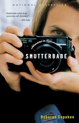 Shutterbabe: Adventures in Love and War