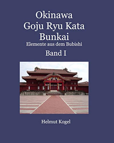 Okinawa Goju Ryu Kata Band 1: Bunkai, Elemente aus dem Bubishi