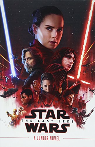 Star Wars - The Last Jedi: A Junior Novel