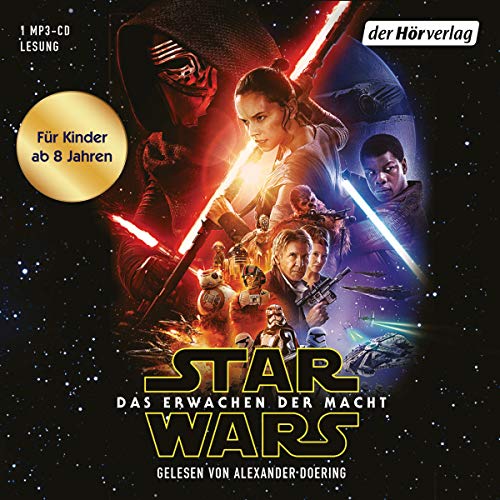 Star Wars: Das Erwachen der Macht: (Episode VII)