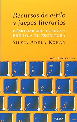 Recursos de estilo y juegos literarios (Guías + del escritor)