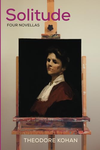 Solitude: Four Novellas von Independently published