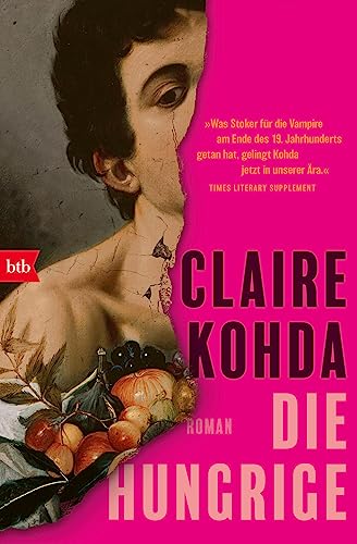 Die Hungrige: Roman von btb