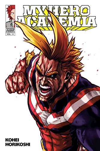 My Hero Academia, Vol. 11: End of the Beginning, Beginning of the End (MY HERO ACADEMIA GN, Band 11) von Simon & Schuster