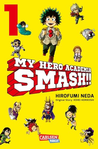 My Hero Academia Smash 1: Der neue Smasher aus Japan! (1) von CARLSEN MANGA