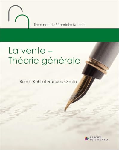 La vente - Théorie générale von LARCIER