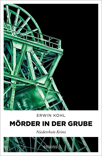Mörder in der Grube: Niederrhein Krimi von Emons Verlag