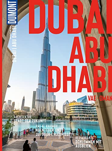 DuMont Bildatlas Dubai, Abu Dhabi, VAE, Oman: Das praktische Reisemagazin zur Einstimmung. DuMont Bildatlas Dubai, Abu Dhabi, VAE, Oman: Das praktische Reisemagazin zur Einstimmung.