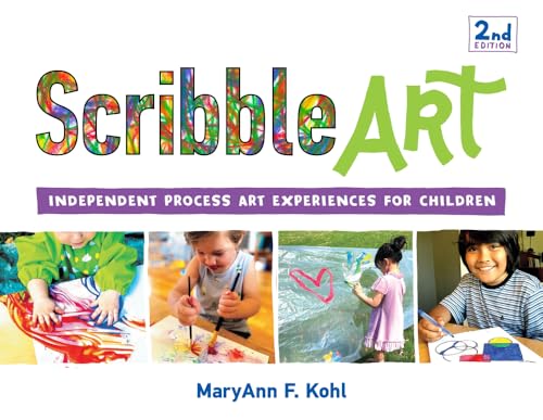 Scribble Art: Independent Process Art Experiences for Children (Bright Ideas for Learning)
