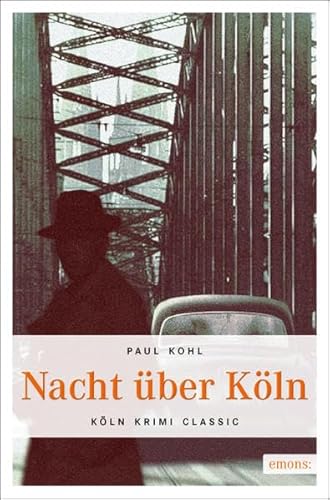 Nacht über Köln (Köln Krimi Classic) von Emons Verlag