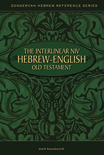 The Interlinear NIV Hebrew-English Old Testament (Zondervan Hebrew Reference Series)