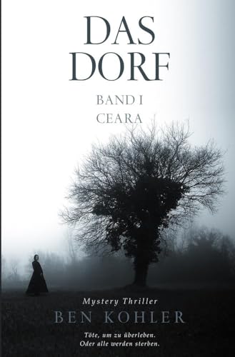 Das Dorf I: Ceara von tolino media