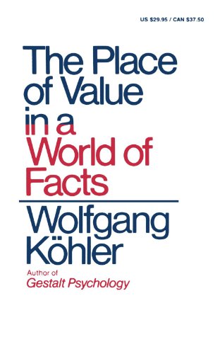 The Place of Value in a World of Facts The Place of Value in a World of Facts von LIVERIGHT