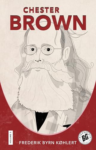 Chester Brown (Biographix) von University Press of Mississippi