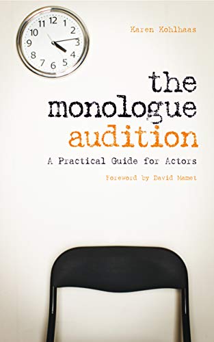 The Monologue Audition: A Practical Guide for Actors von Nick Hern Books