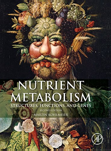 Nutrient Metabolism: Structures, Functions, and Genes von Academic Press