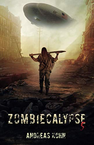 Zombiecalypse 5 von Independently published
