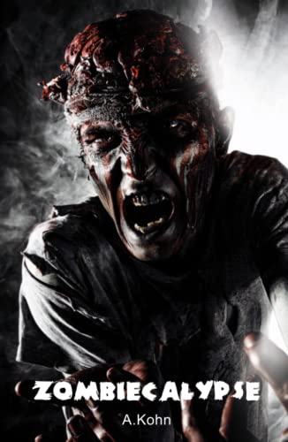Zombiecalypse von Independently published