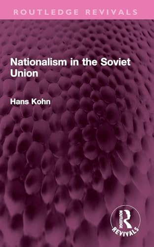 Nationalism in the Soviet Union (Routledge Revivals) von Routledge