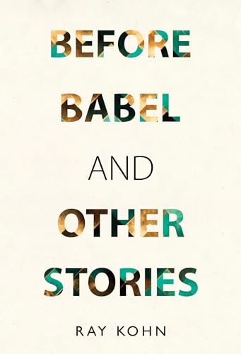 Before Babel and other stories von Olympia Publishers