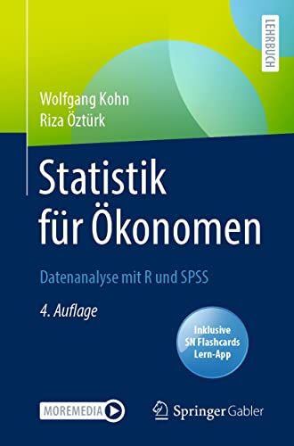 Statistik für Ökonomen: Datenanalyse mit R und SPSS von Springer Gabler