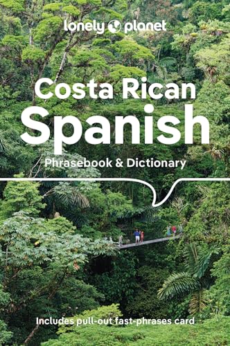 Lonely Planet Costa Rican Spanish Phrasebook & Dictionary von Lonely Planet