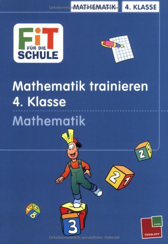 Fit für die Schule, Mathematik trainieren, 4. Klasse