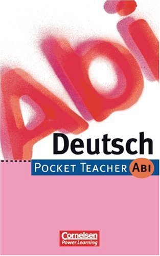 Pocket Teacher Abi. Sekundarstufe II -Bisherige Ausgabe: Pocket Teacher Abi, Deutsch, neue Rechtschreibung