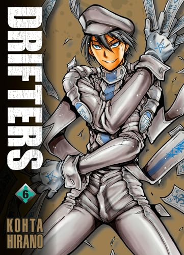Drifters 06: Zeitreisende Krieger im epischen Kampf gegen das Chaos! Vom HELLSING-Mangaka Kohta Hirano: Bd. 6 von Panini