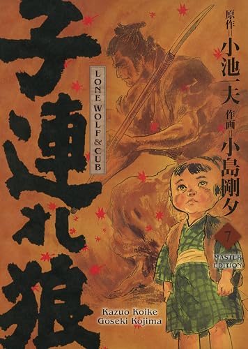 Lone Wolf & Cub - Master Edition 07: Das Meisterwerk als edle und neu bearbeitete Luxusausgabe Lone Wolf & Cub - Master Edition 07: Das Meisterwerk als edle und neu bearbeitete Luxusausgabe von Panini