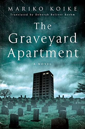 Graveyard Apartment: A Novel