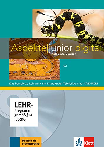 Aspekte junior C1: Mittelstufe Deutsch. Lehrwerk digital mit interaktiven Tafelbildern (Aspekte junior: Mittelstufe Deutsch)